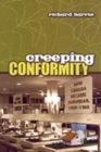 Creeping Conformity : How Canada Became Suburban, 1900-1960 - Book