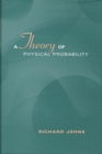 A Theory of Physical Probability - Book