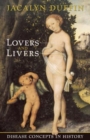 Lovers and Livers : Disease Concepts in History - Book