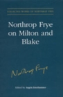Northrop Frye on Milton and Blake - Book