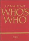 Canadian Who's Who 2009 : v. 44 - Book