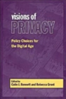 Visions of Privacy : Policy Choices for the Digital Age - Book