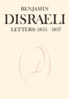 Benjamin Disraeli Letters : 1835-1837, Volume II - Book