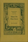 Man On His Own : Interpretations of Erasmus, c1750-1920 - Book