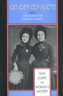 Gender Conflicts : New Essays in Women's History - Book