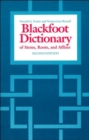 The Blackfoot Dictionary of Stems, Roots and Affixes - Book