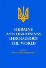 Ukraine and Ukrainians Throughout the World : A Demographic and Sociological Guide to the Homeland and Its Diaspora - Book
