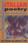 Twentieth-Century Italian Poetry : An Anthology - Book
