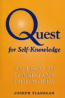 Quest for Self-Knowledge : An Essay in Lonergan's Philosophy - Book