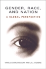 Gender, Race, and Nation : A Global Perspective - Book