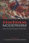Italian Modernism : Italian Culture Between Decadentism and Avant-Garde - Book