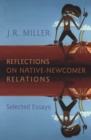 Reflections on Native-Newcomer Relations : Selected Essays - Book