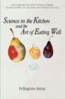 Science in the Kitchen and the Art of Eating Well - Book