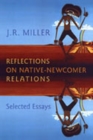 Reflections on Native-Newcomer Relations : Selected Essays - Book