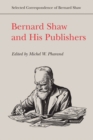 Bernard Shaw and His Publishers - Book