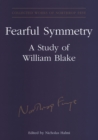 Fearful Symmetry : A Study of William Blake - Book