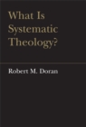 What is Systematic Theology? - Book