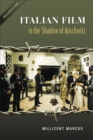 Italian Film in the Shadow of Auschwitz - Book