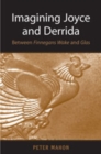 Imagining Joyce and Derrida : Between Finnegans Wake and Glas - Book