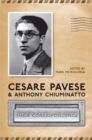 Cesare Pavese and Antonio Chiuminatto : Their Correspondence - Book