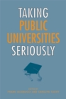 Taking Public Universities Seriously - Book