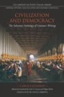 Civilization and Democracy : The Salvernini Anthology of Cattaneo's Writings - Book