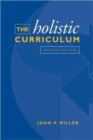 The Holistic Curriculum - Book