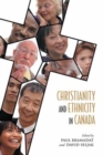 Christianity and Ethnicity in Canada - Book