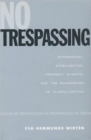 No Trespassing, Terms of Use : Hemmungs Wirten Pkg Set - Book