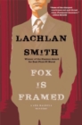 Fox Is Framed : A Leo Maxwell Mystery - Book