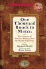 One Thousand Roads to Mecca : (updated with new material) - Book