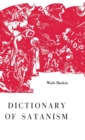 Dictionary of Satanism - Book