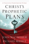 Christ'S Prophetic Plans - Book