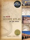 The New Moody Atlas of the Bible - Book