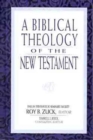 A Biblical Theology of the New Testament - Book