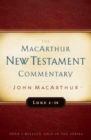Luke 6-10 Macarthur New Testament Commentary - Book