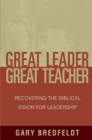 Great Leader, Great Teacher - Book