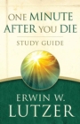 One Minute After You Die Study Guide - Book