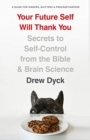 Your Future Self Will Thank You - Book