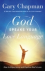 God Speaks Your Love Language - Book