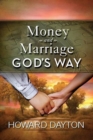 Money and Marriage God's Way - Book