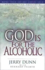 God is for the Alcoholic - Book