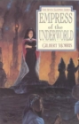 Empress of the Underworld : Book 6 - Book