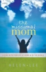 Missional Mom, The - Book