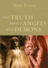 Truth About Angels And Demons, The - Book