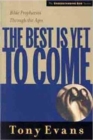 Best Is Yet To Come, The - Book