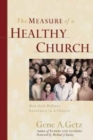 Measure Of A Healthy Church, The - Book