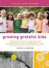 Growing Grateful Kids - Book