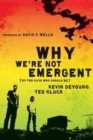Why We're Not Emergent - Book