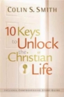10 Keys To Unlock The Christian Life - Book